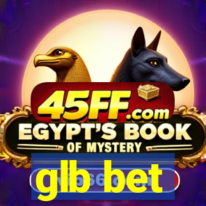 glb bet